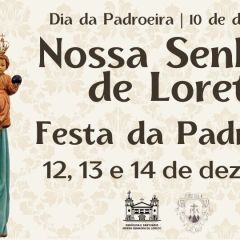 FESTA DA PADROEIRA NOSSA SENHORA DE LORETO
